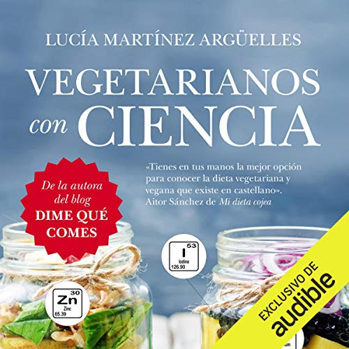 «Vegetarianos con ciencia»