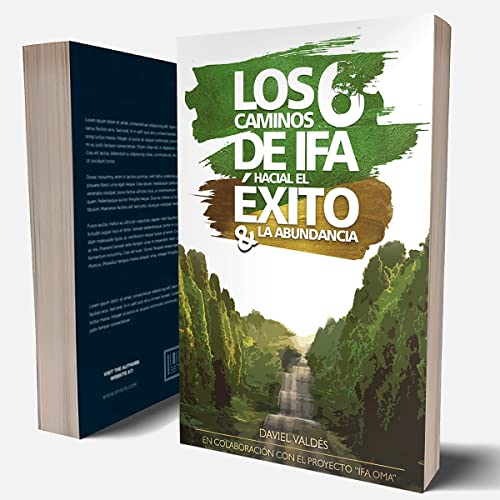 «Los 6 Caminos De Ifá Hacia El Éxito Y La Abundancia [The 6 Paths of Ifá to Success and Abundance]»