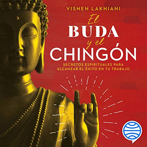 «El Buda y el chingón»