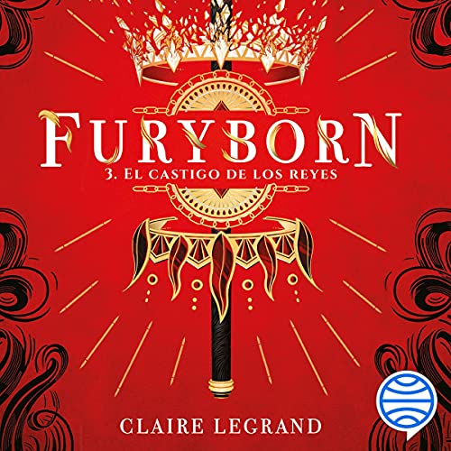 audiolibro Furyborn 3. El castigo de los reyes