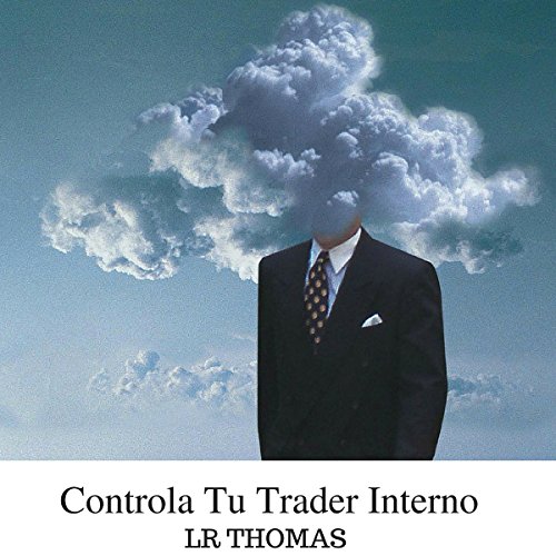 audiolibro Controla Tu Trader Interno