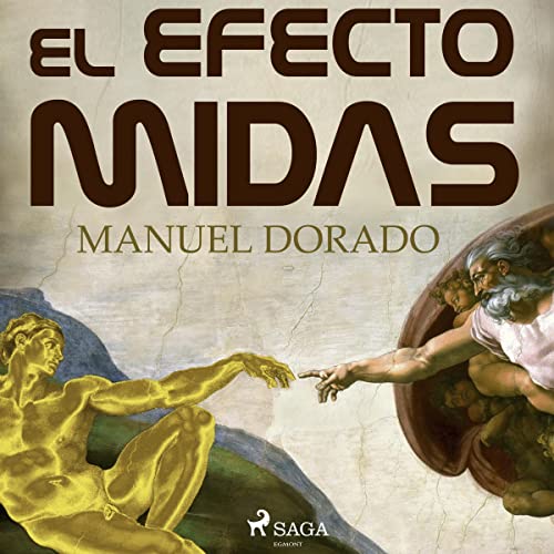 «El efecto Midas»