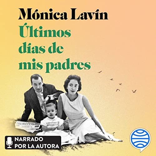 «Últimos días de mis padres»