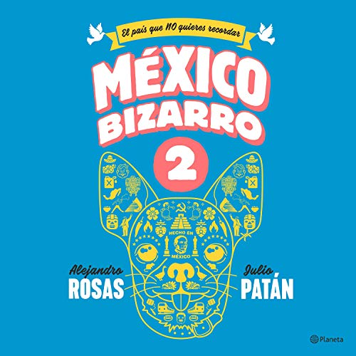 audiolibro México Bizarro 2