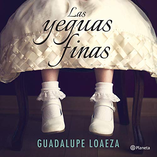 «Las yeguas finas»