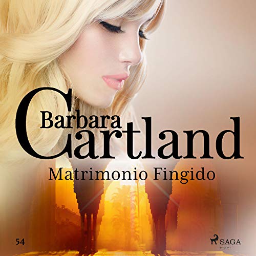 audiolibro Matrimonio Fingido: La Colección Eterna de Barbara Cartland 54