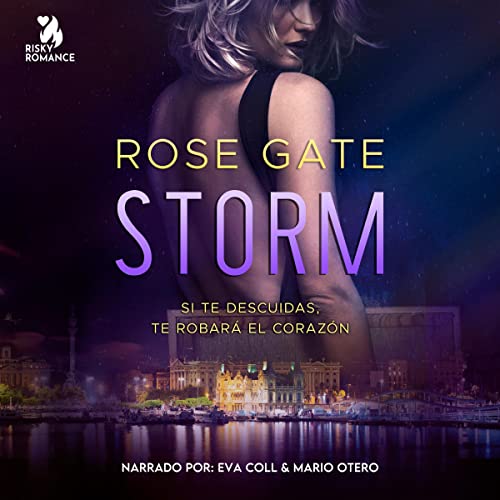 «Storm – Si te descuidas, te robará el corazón»