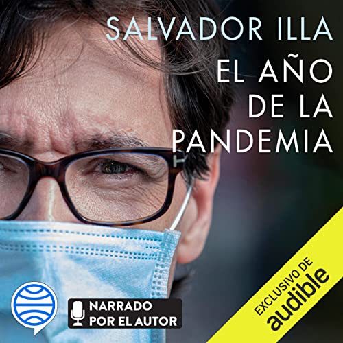 «El año de la pandemia: Del estado de alarma al inicio de la vacunación.»