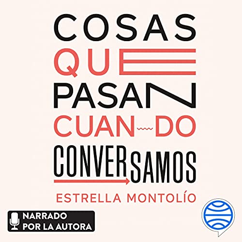 «Cosas que pasan cuando conversamos»