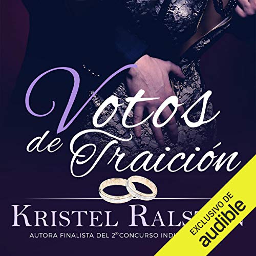 «Votos De Traición»