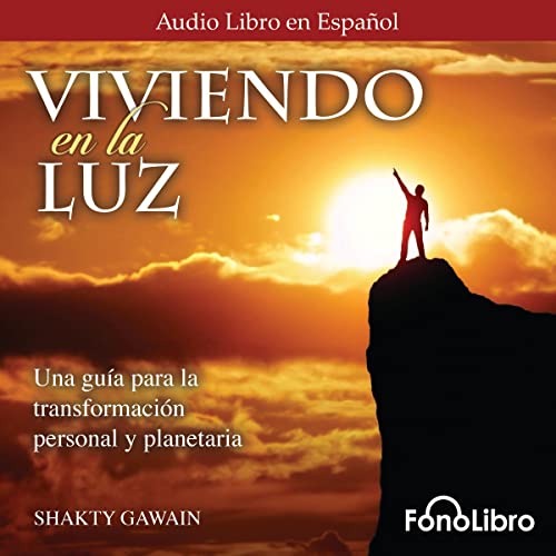 «Viviendo en la Luz»