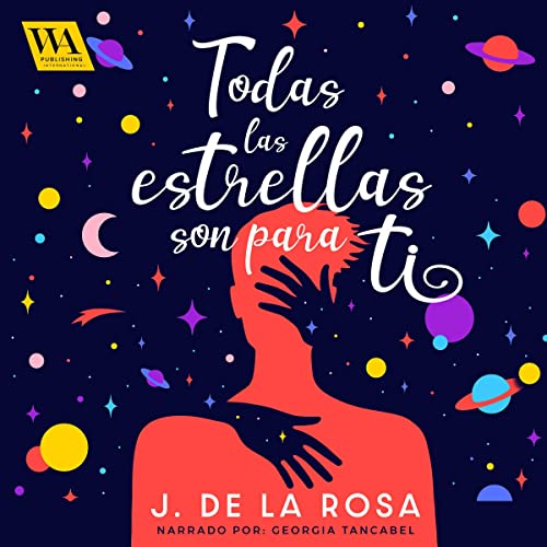 «Todas las estrellas son para ti»