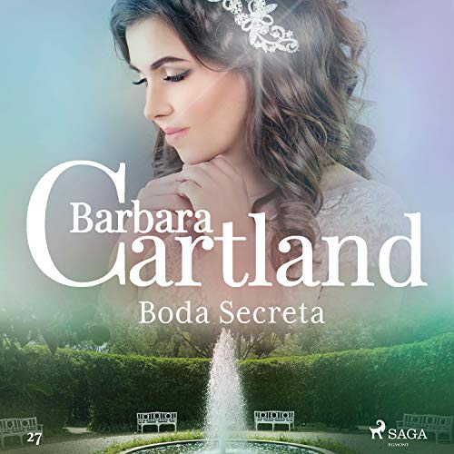 «Boda Secreta: La Colección Eterna de Barbara Cartland 27»