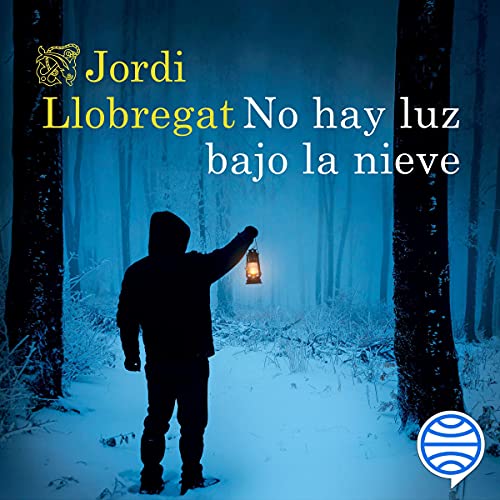 audiolibro No hay luz bajo la nieve