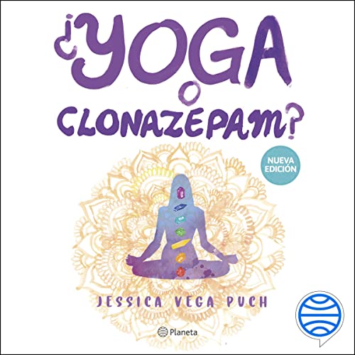 «¿Yoga o clonazepam?»