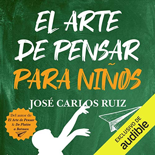 «El Arte de Pensar para Niños»