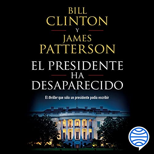 audiolibro El presidente ha desaparecido