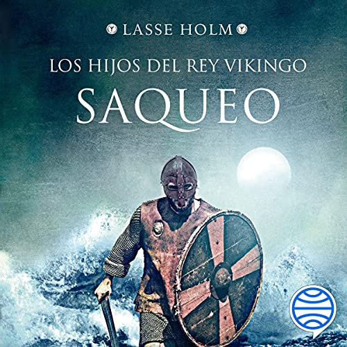 audiolibro Los hijos del rey vikingo: Saqueo