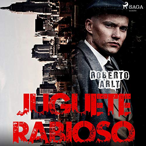 audiolibro Juguete Rabioso
