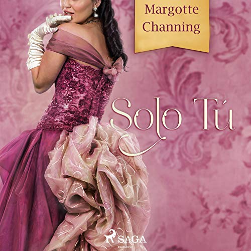 «Solo Tú»