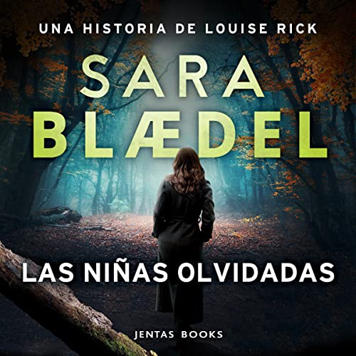 audiolibro Las niñas olvidadas: Louise Rick 7