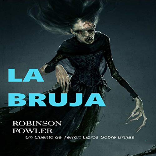 «La Bruja, Un Cuento de Terror: Libros sobre brujas»