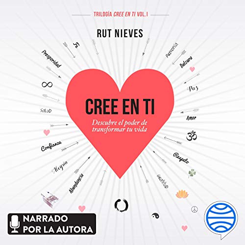 audiolibro Cree en ti: Descubre el poder de transformar tu vida
