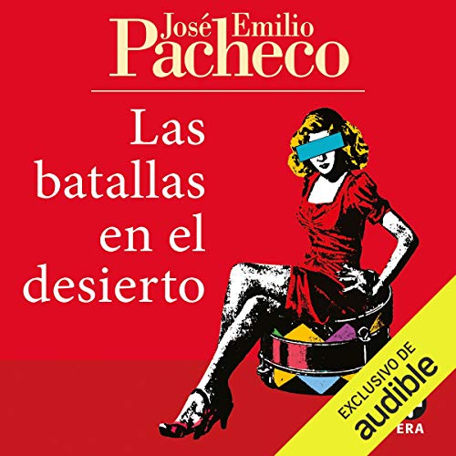 «Las batallas en el desierto»