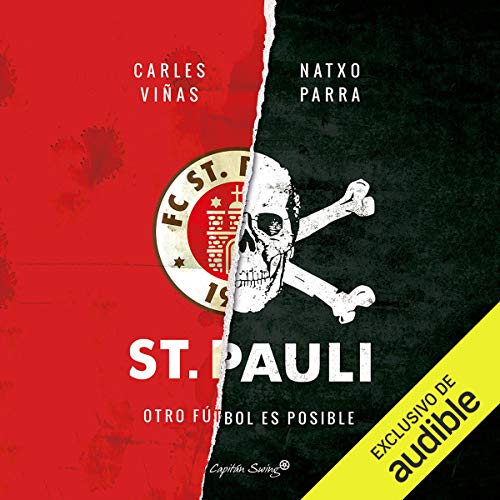 «St. Pauli: Otro Futbol Es Posible»