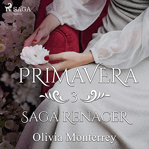 «Primavera: Saga Renacer 3»