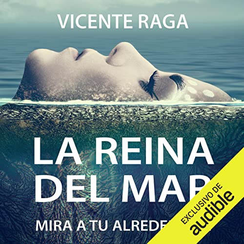 audiolibro La reina del mar: Mira a tu alrededor II: Las doce puertas parte X