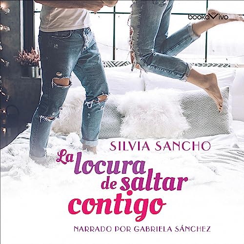 «La locura de saltar contigo»