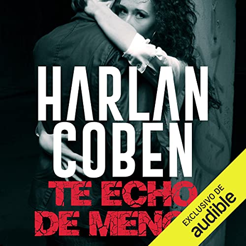 audiolibro Te echo de menos: Olvidar no es fácil