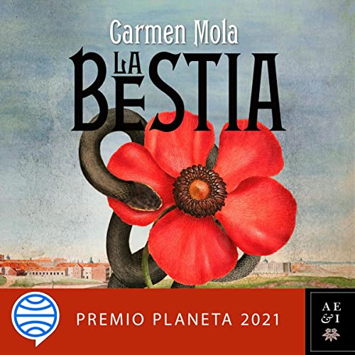 audiolibro La Bestia: Premio Planeta 2021
