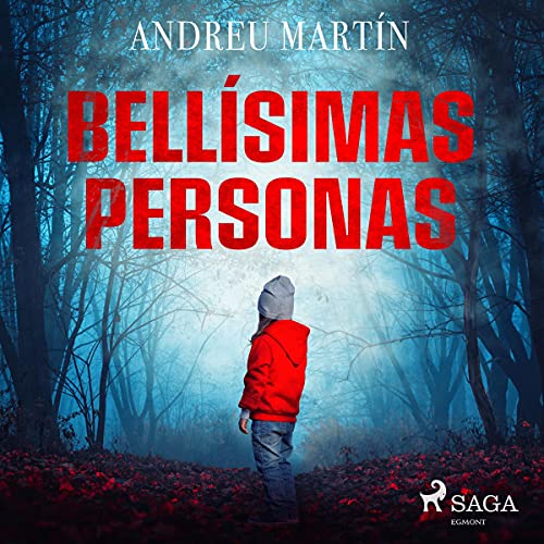 «Bellísimas personas»