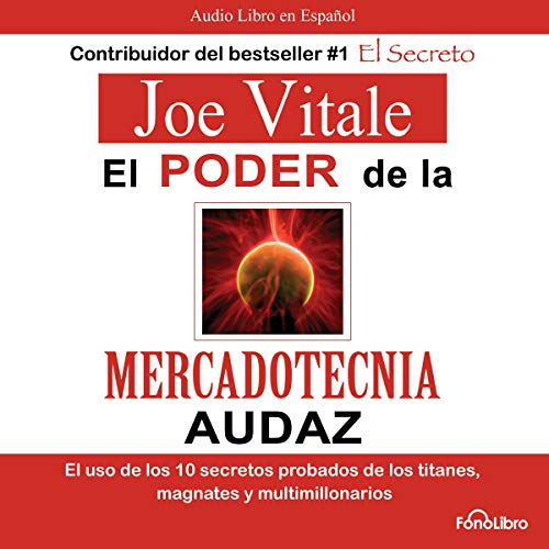 «El poder de la mercadotecnia audaz»