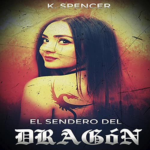 «El sendero del dragón»