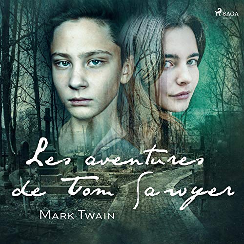 «Les aventures de Tom Sawyer»