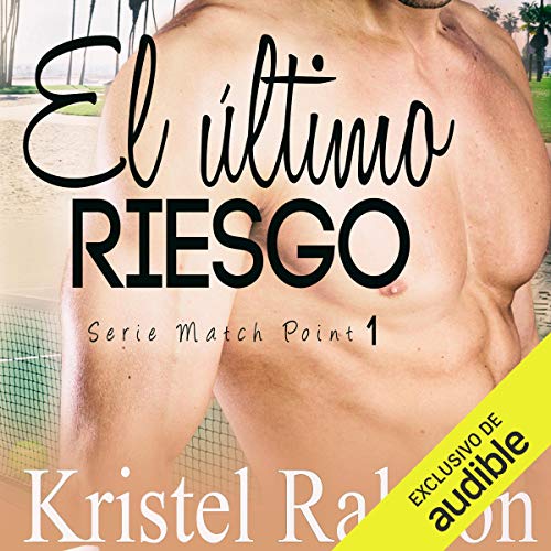 «El último riesgo»