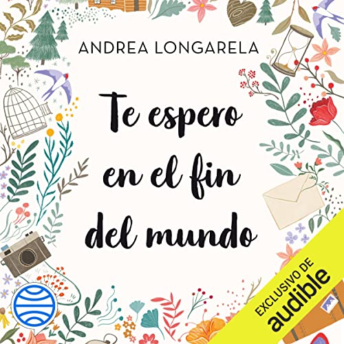«Te espero en el fin del mundo»