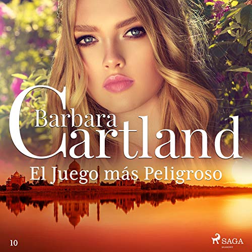 audiolibro El Juego más Peligroso: La Colección Eterna de Barbara Cartland 10