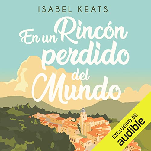 «En un rincón perdido del mundo»