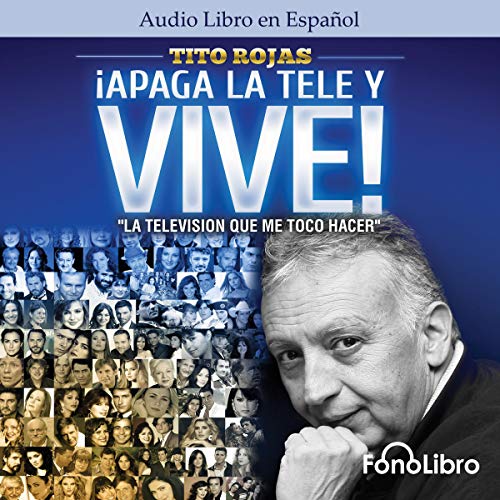 «Apaga la Tele y Vive»