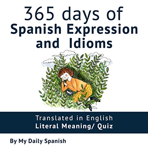 audiolibro 365 Days of Spanish Expressions and Idioms