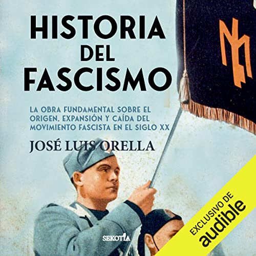 «Historia del fascismo»