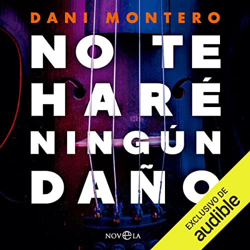 audiolibro No te haré ningún daño