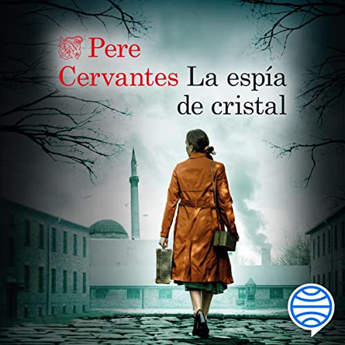 «La espía de cristal»