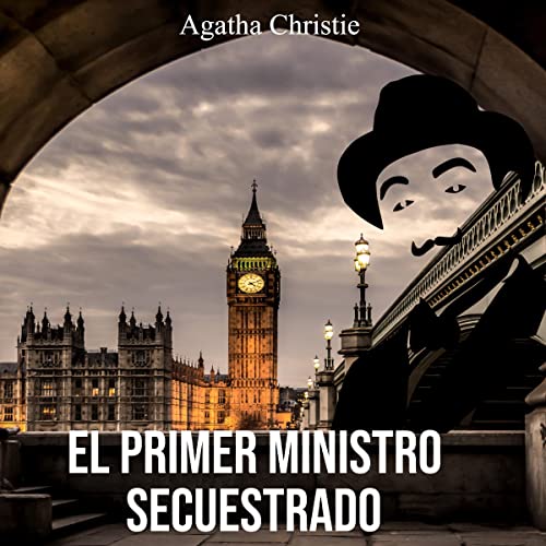 «El primer ministro secuestrado»
