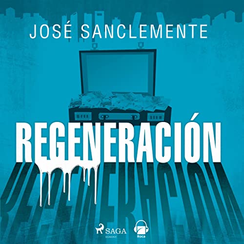 «Regeneración»