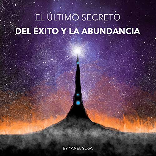 audiolibro El Último Secreto Del Éxito Y La Abundancia